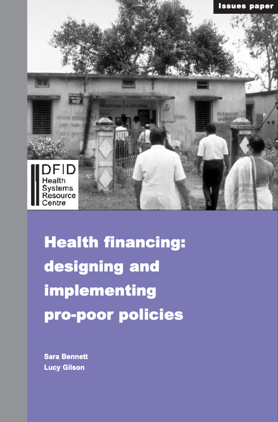 Health Financing: Designing and Implementing Pro-Poor Policies (HSRC 2001)