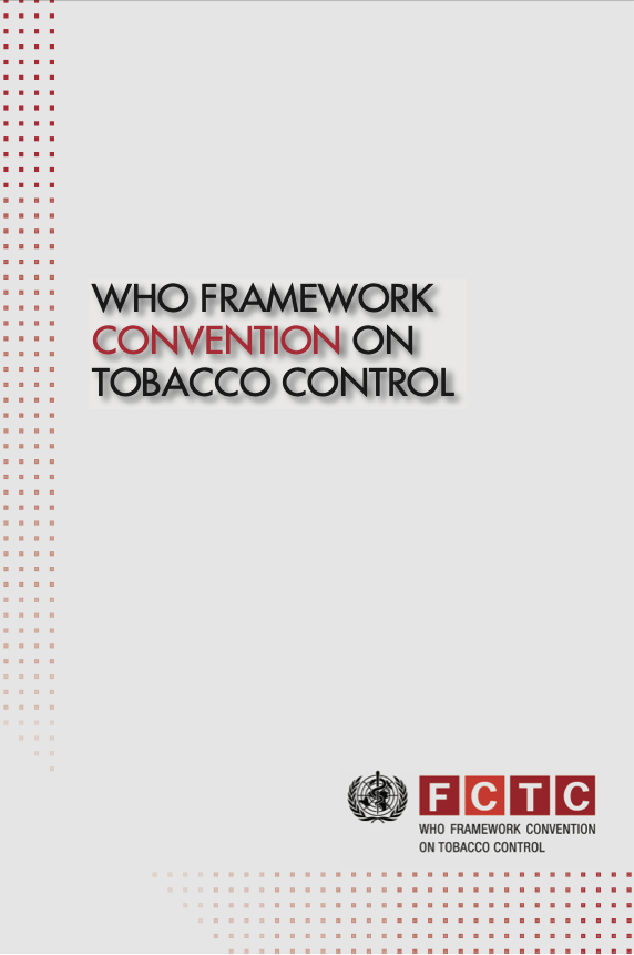 WHO Framework Convention on Tobacco Control (2005)