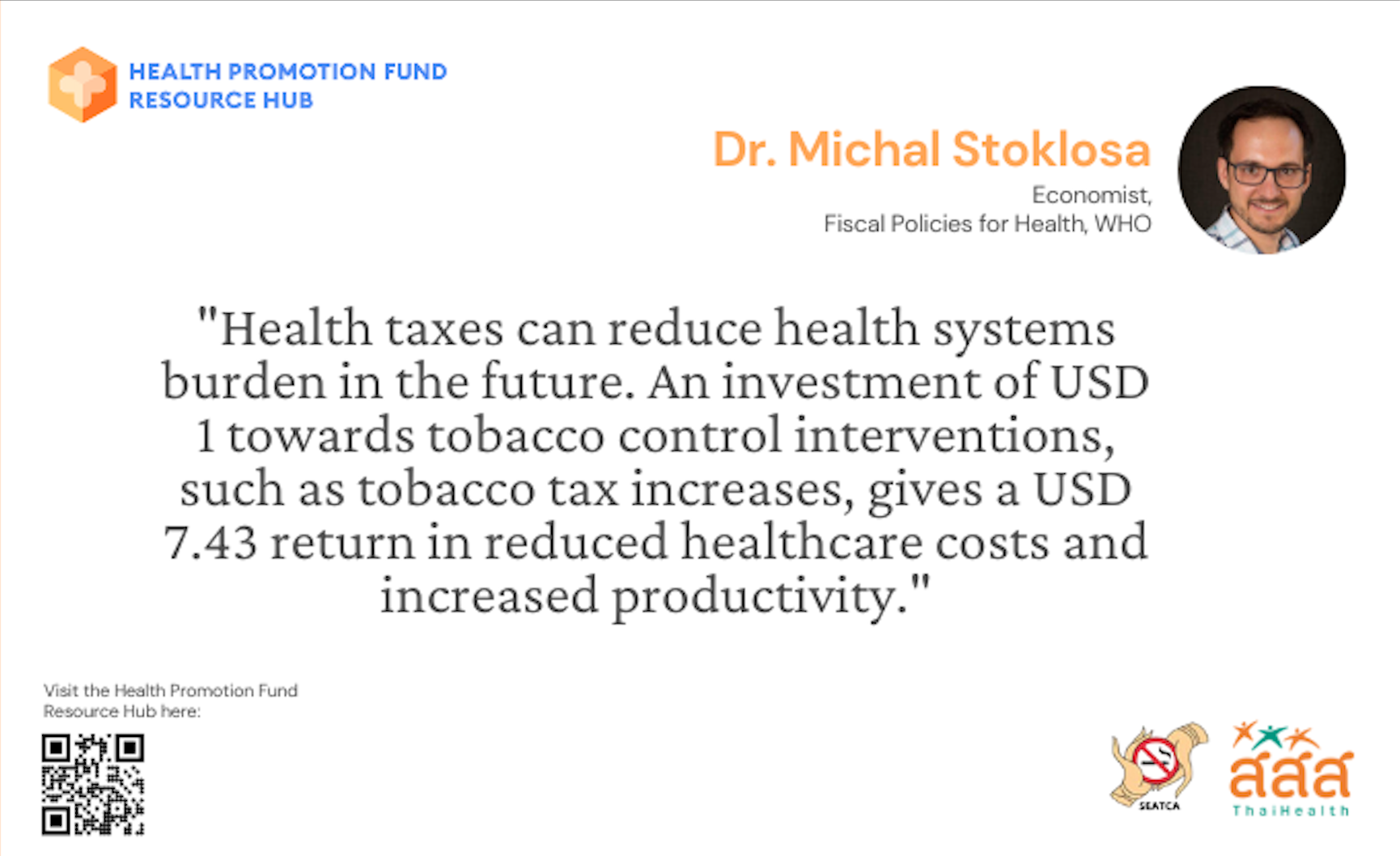 Dr. Michal Stoklosa, Economist, Fiscal Policies for Health, WHO